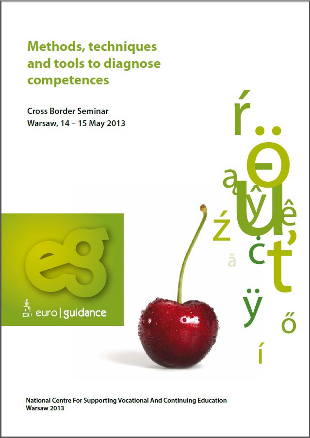 Methods, techniques and tools to diagnose competences