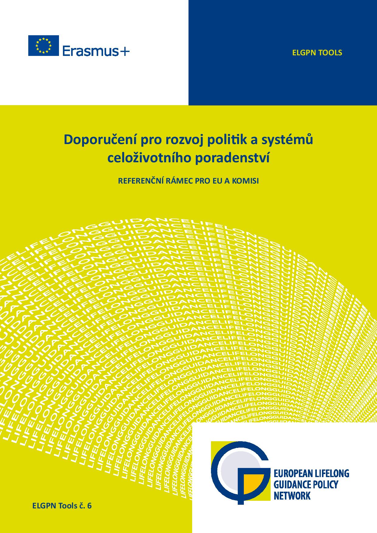 Doporučení pro rozvoj politik a systémů kariérového poradenství - ELGPN