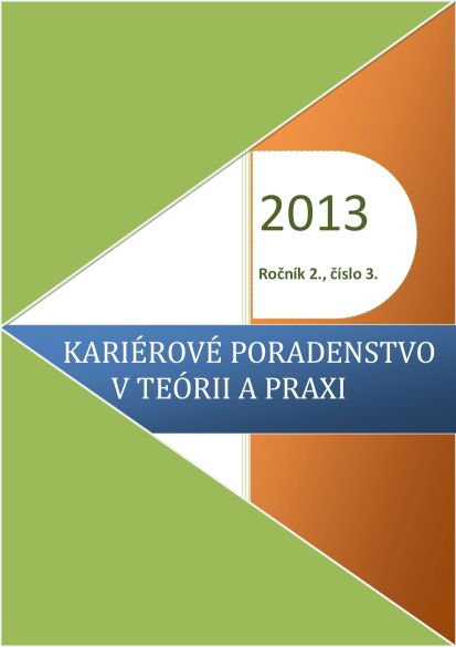 KARIÉROVÉ PORADENSTVO V TEÓRII A PRAXI (číslo 3)