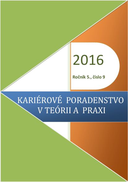 KARIÉROVÉ PORADENSTVO V TEÓRII A PRAXI (číslo 9)